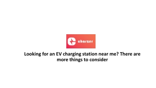 Looking for an EV charging station near me? There are more things to consider