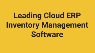 Leading Cloud ERP Inventory Management Software