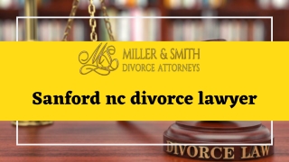 Best Lawyer at Sanford NC divorce lawyer