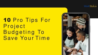 10 Pro Tips For Project Budgeting To Save Your Time