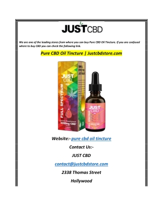 Pure CBD Oil Tincture  Justcbdstore.com