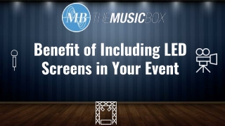 Benefit of Including LED Screens in Your Event