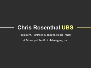 Chris Rosenthal UBS - A Resourceful Professional From Ohio