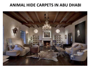 ANIMAL HIDE CARPETS IN ABU DHABI