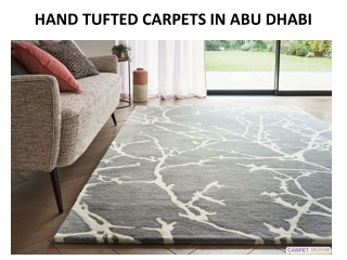 HAND TUFTED CARPETS IN ABU DHABI
