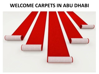WELCOME CARPETS IN ABU DHABI