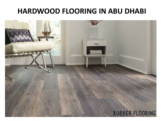 HARDWOOD FLOORING IN ABU DHABI