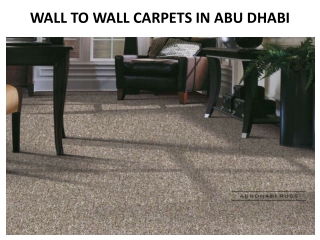 WALL TO WALL CARPETS IN ABU DHABI