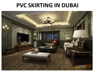 PVC SKIRTING IN DUBAI