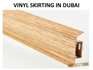 VINYL SKIRTING IN DUBAI