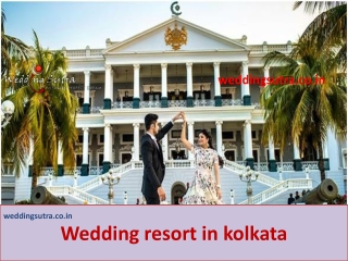 Wedding resort in kolkata