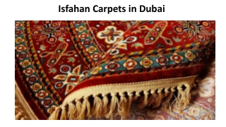 Isfahan Carpet in Dubai