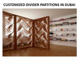 Custom Dividers in Dubai