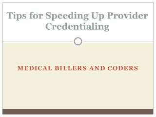 Tips for Speeding Up Provider Credentialing