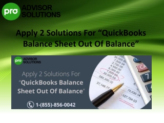 How to resolve QuickBooks balance sheet out of balance error