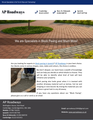We are Specialists in Block Paving and Much More!