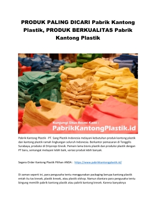PRODUK PALING DICARI Pabrik Kantong Plastik, PRODUK BERKUALITAS Pabrik Kantong P