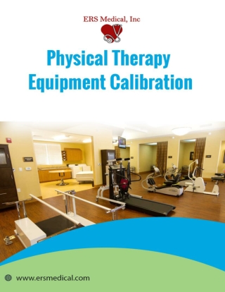 Find the Best Physical Therapy Equipment Calibration Service