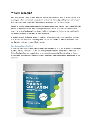 How does collagen function