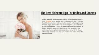 The Best Skincare Tips For Brides And Grooms