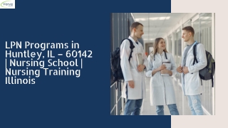 LPN Programs in Huntley, IL – 60142 | Nursing School | Nursing Training Illinois