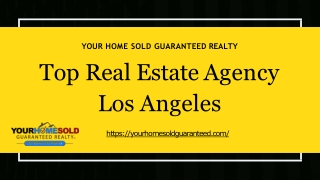 Top Real Estate Agency Los Angeles  | Your Home Sold Guaranteed Realty