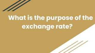 What is the purpose of the exchange rate_