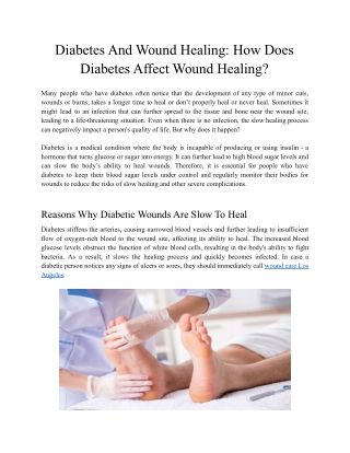 Diabetes And Wound Healing: How Does Diabetes Affect Wound Healing?