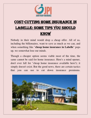 Professional Home Insurance In Labelle | John Perry Insurance
