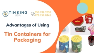 Tin Containers: Perfect Solution For Packaging | Tin King USA