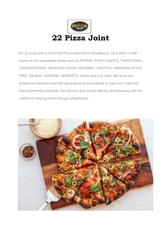 5% Off - 22 Pizza Joint Menu - Broadbeach Delivery , QLD