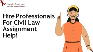 Hire Professionals For Civil Law Assignment Help!