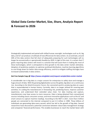 Global Data Center Market, Size, Share, Analysis Report & Forecast to 2026