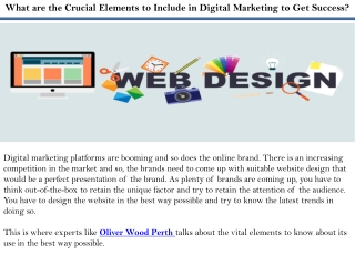 What are the Crucial Elements to Include in Digital Marketing to Get Success?