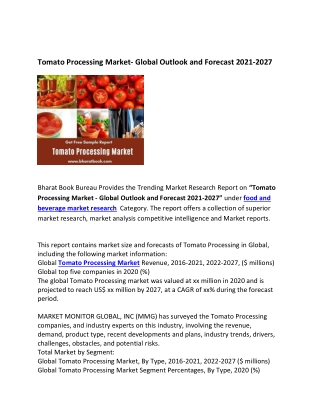 Global Tomato Processing Market by Manufacturers, Forecast to 2021-2027