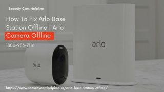 Arlo Base Station Offline 1-8057912114 Arlo Phone Number
