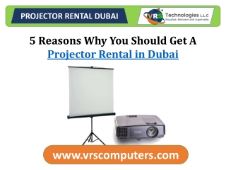 5 Reasons Why You Should Get A Projector Rental in Dubai