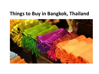 Things to Buy in Bangkok,