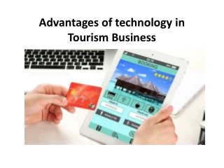 Advantages of technology in Tourism Business