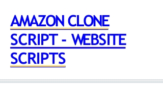 Best Amazon Clone Script - Readymade Clone Script