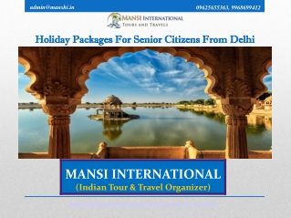 Holiday Packages For Senior Citizens From Delhi