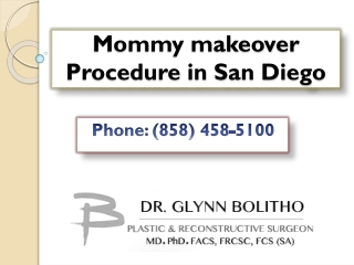 Mommy makeover Procedure in San Diego