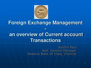 Foreign Exchange Management - an overview of Current account Transactions