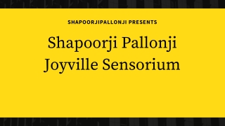 Shapoorji Pallonji Joyville Sensorium Hinjewadi Pune