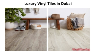 Luxury Vinyl Tiles in Dubai
