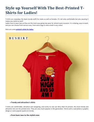 Style up Yourself With The Best-Printed T-Shirts for Ladies!