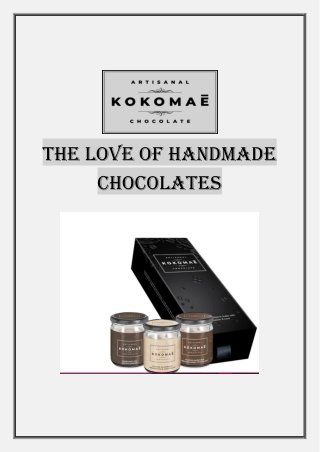THE LOVE OF HANDMADE CHOCOLATES (2)