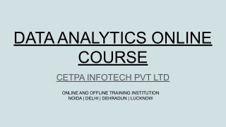 Enhance your career in Data Analytics Online Course from CETPA Infotech PVT LTD