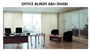 OFFICE BLINDS ABU DHABI