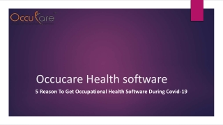 5 Reason To Get Occupational Health Software During Covid-19